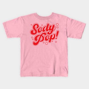 Sody Pop! Kids T-Shirt